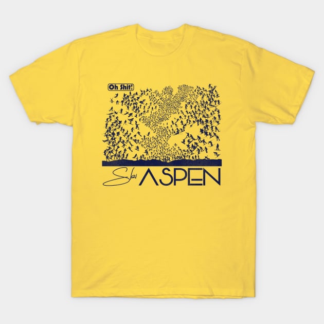 Oh Shit! Ski Aspen T-Shirt by darklordpug